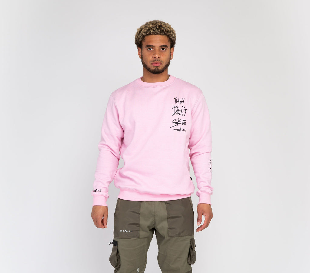 They Don't See Sweatshirt ( Dusty Pink)