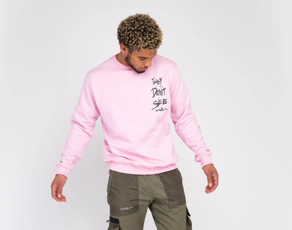 They Don't See Sweatshirt ( Dusty Pink)